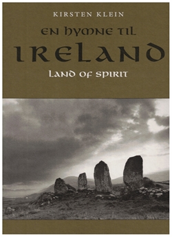 Kirsten Klein - En Hymne til Irland / Ireland Land of Spirit